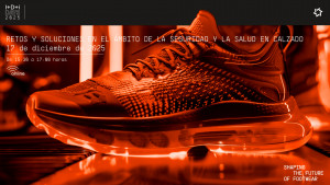 I+D+i DAYS 2025 - Retos y soluciones en el ámbito de la seguridad y la salud en calzado